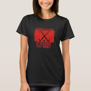 Loving Rather Be Watching Grandkids Play Hockey T-Shirt