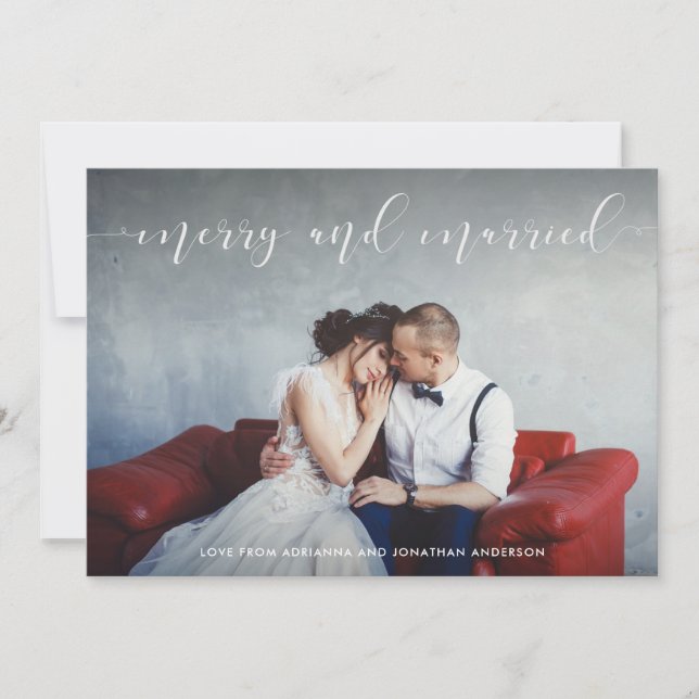 Loving Script | Merry and Married with Photo Holiday Card (Front)