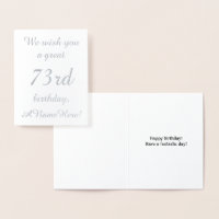 Loving Silver Foil 73rd Birthday Greeting Card