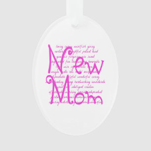 Loving Words for a New Mum Ornament