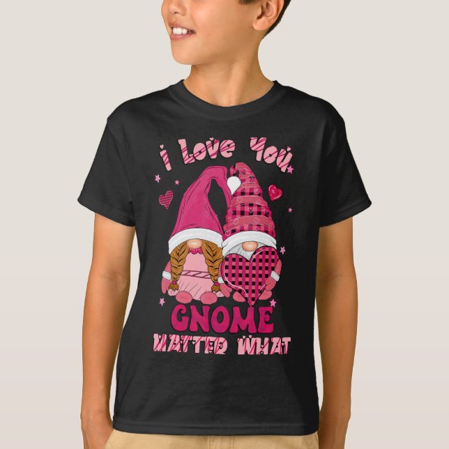 Loving You Gnome What Buffalo Plaid Valenti  T-Shirt (Front)