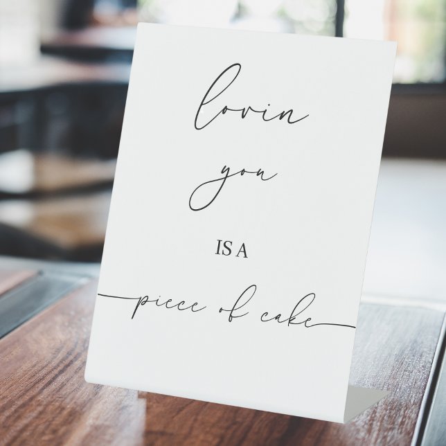 Loving You Is A Piece Of Cake | Wedding Cake Sign (Creator Uploaded)