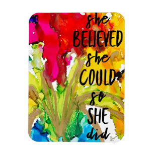Lovitude Magnet "She Believed She Could"