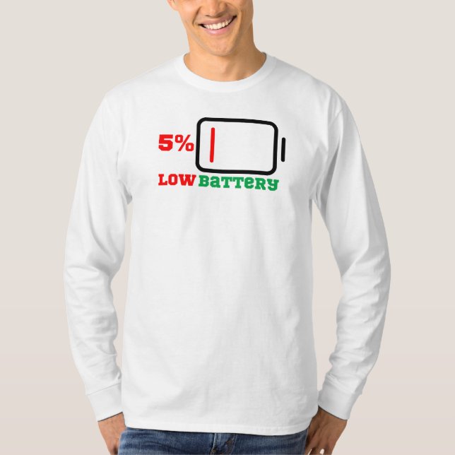Low Battery 5% T-Shirt (Front)