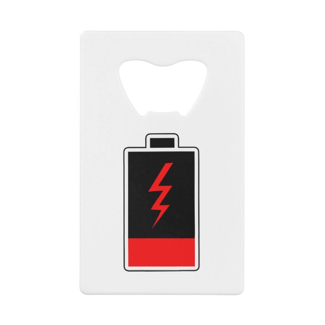 Low Battery Credit Card Bottle Opener (Front)