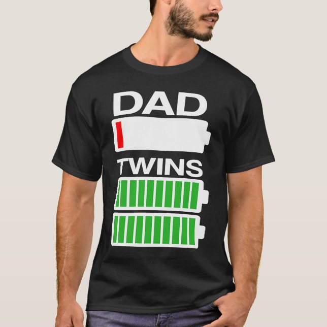 Low Battery Dad Of Twins Mom 1 Mom And Dad Matchin T-Shirt (Front)
