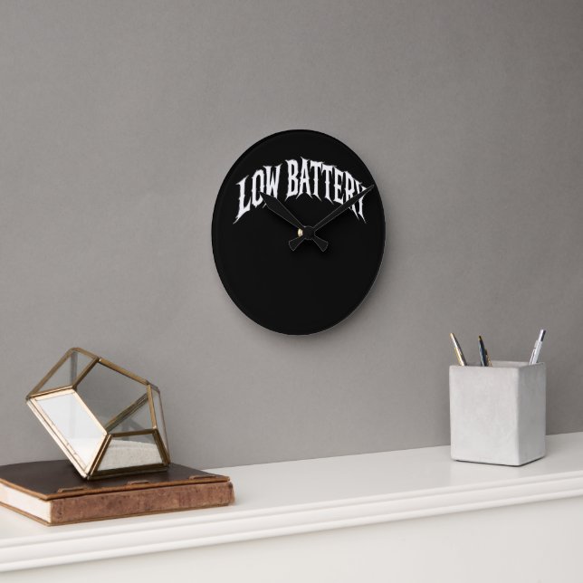 LOW BATTERY Distorted Gothic Text Design Round Clock (Office)