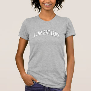 LOW BATTERY Distorted Gothic Text Design T-Shirt
