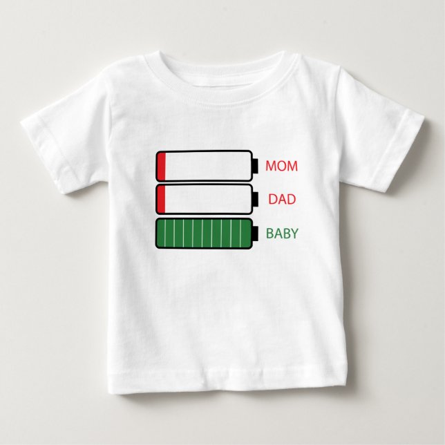 Low battery mum and dad for sleepless newborn baby T-Shirt (Front)