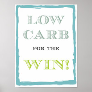 Low Carb For The Win Poster - 8.5" x 11"
