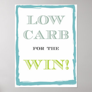 Low Carb For The Win Poster - 8.5" x 11"