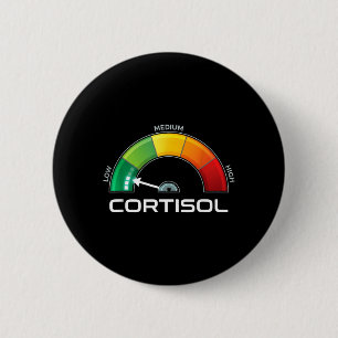 Low Cortisol Funny Stress Metre Mental Health 6 Cm Round Badge