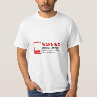 Low Energy Caffeine T-shirt