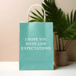 Low Expectations Humour Funny Medium Gift Bag<br><div class="desc">This design may be personalised in the area provided by changing the photo and/or text. Or it can be customised by clicking Personalise this Template and then choosing the click to customise further option and delete or change the colour of the background, add text, change the text colour or style,...</div>
