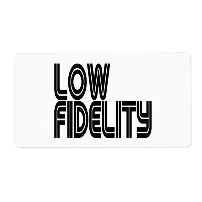 Low Fidelity (Front)