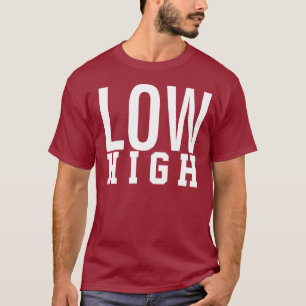 LOW high T-Shirt