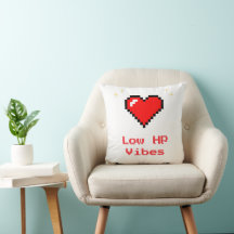 Low HP Vibes – Pixel Heart Gamer Throw Pillow