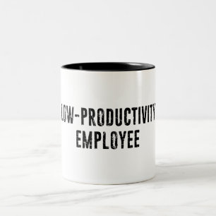 Low-Productivity Employee Government Worker Two-Tone Coffee Mug