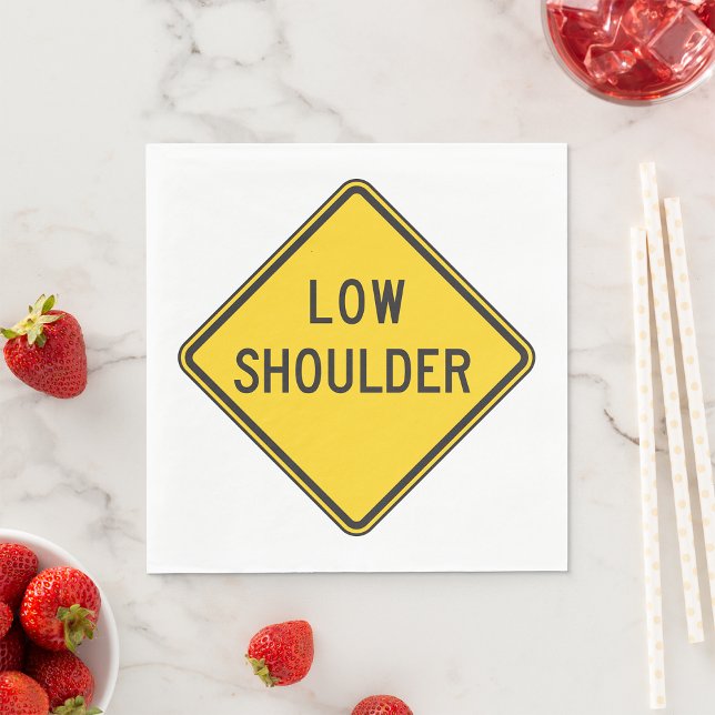 Low Shoulder Road Sign Napkin (Creator Uploaded)