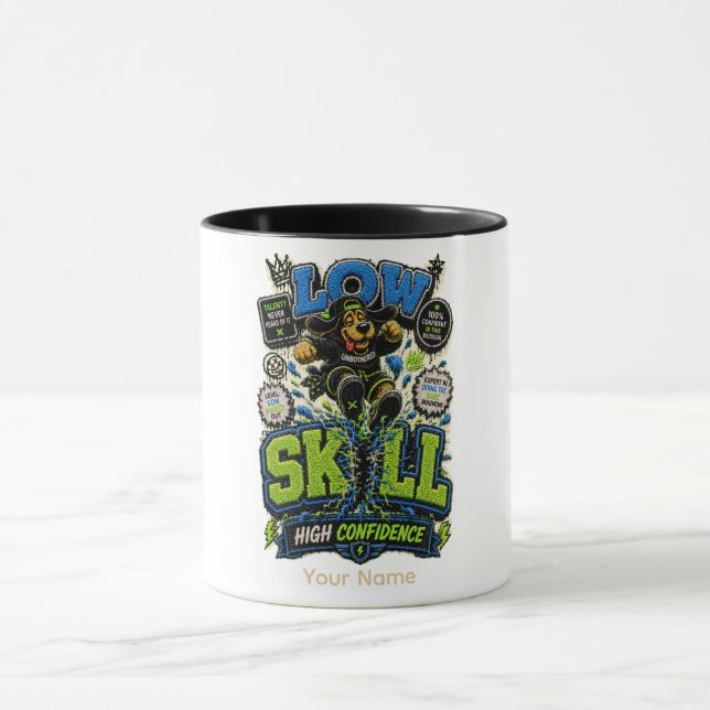 Low Skill High Confidence Personalised Funny Mug (Center)