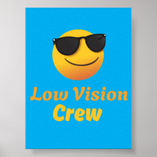 Low Vision Crew Poster
