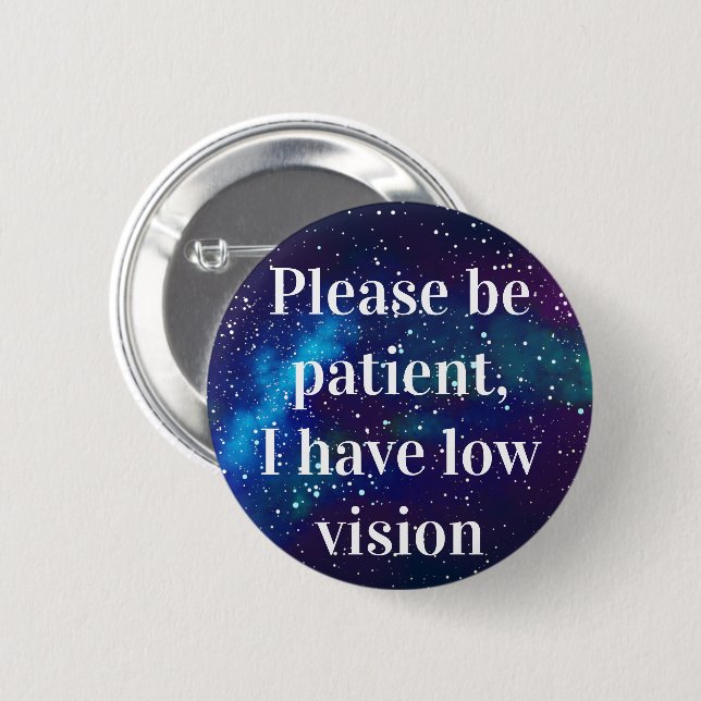 Low Vision Customizable Galaxy Identity 6 Cm Round Badge (Front & Back)