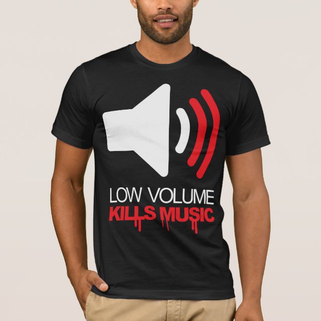Low Volume Kills Music T-Shirt (Front)