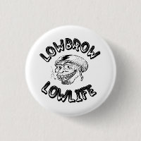 Lowbrow Lowlife