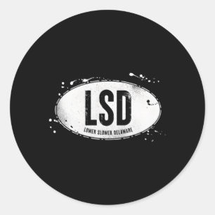 Lower Slower Delaware 2 Classic Round Sticker