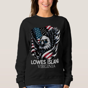 Lowes Island Virginia 4th Of July USA American Fla Sweatshirt