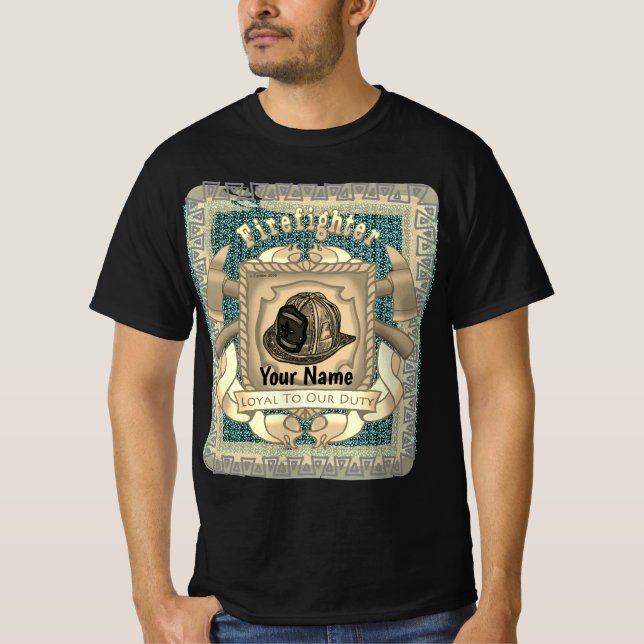 Loyal Shield FireFighter  T-Shirt (Front)