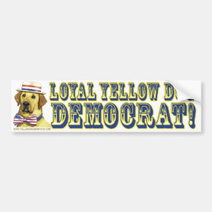 Loyal Yellow Dog Democrat Bumper Sticker
