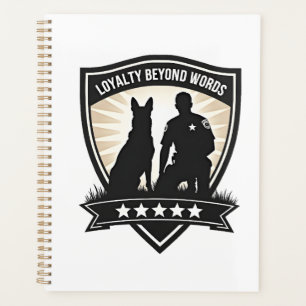 Loyalty Beyond Words Vintage K9 Police Badge Vecto Planner