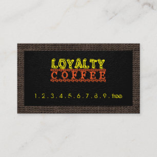 Loyalty Coffee Punch Burlap Border #2 Card