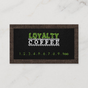 Loyalty Coffee Punch Burlap Border Card