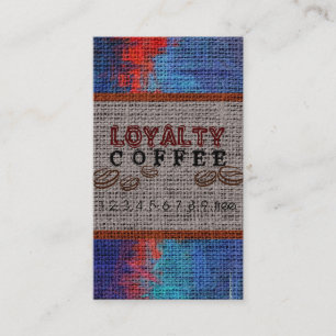 Loyalty Coffee Punch Burlap Look #6 Card