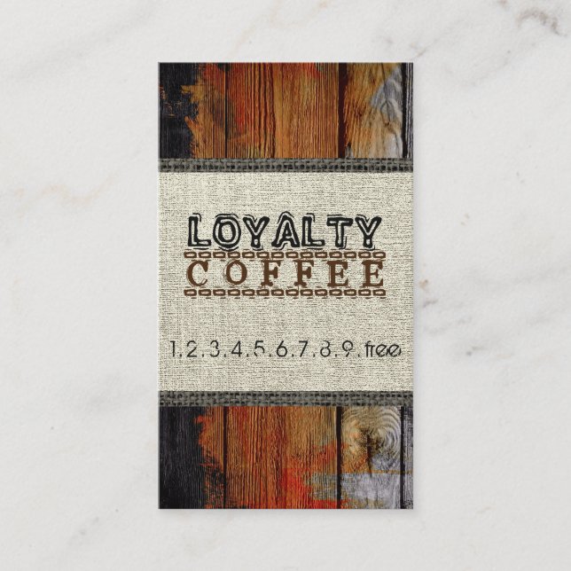 Loyalty Coffee Punch Burlap Wood Look (Front)