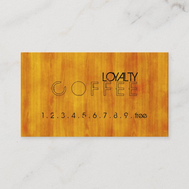 Loyalty Coffee Punch Modern Wood Grain #8 Card (Front)