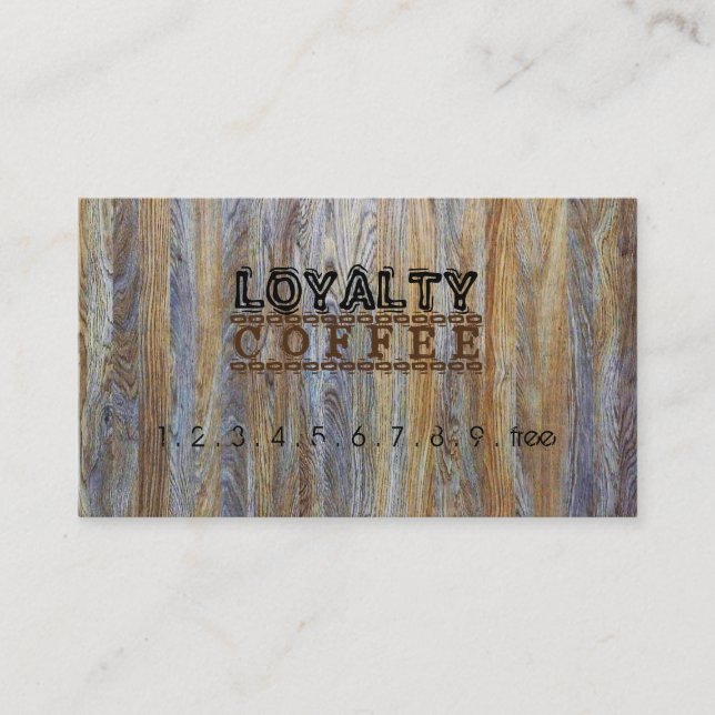 Loyalty Coffee Punch Modern Wood Grain #9 Card (Front)