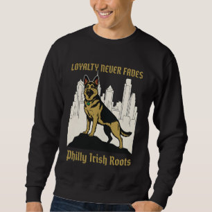 Loyalty Never Fades German Shepherd Sweatshirt