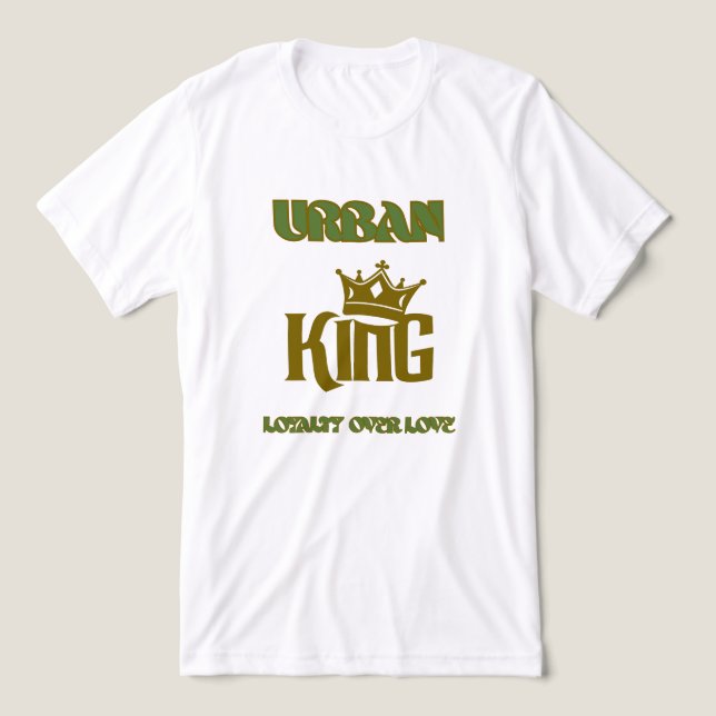 LOYALTY OVER LOVE URBAN KING MEN'S WHITE/OLIVE  Tri-Blend SHIRT (Design Front)