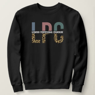 LPC Licensed Professional Counsellor Gift Sweatshirt