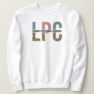 LPC Licensed Professional Counsellor Sweatshirt