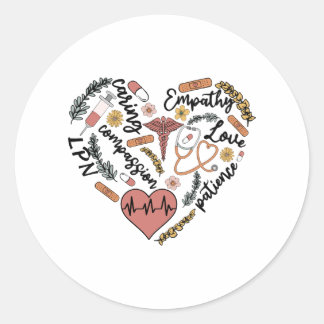 LPN caring empathy love patience compassion Classic Round Sticker