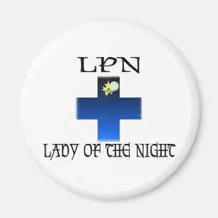 LPN-Lady of The Night Magnet