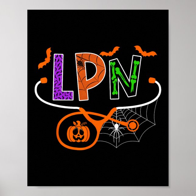 Lpn Licensed Practical Nurse Halloween Pumpkin Ste Poster (Front)