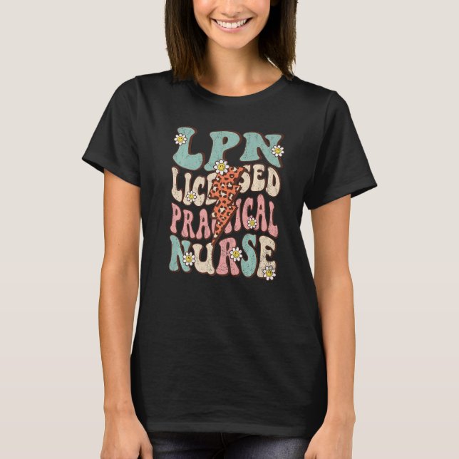 LPN Licensed Practical Nurse Retro Groovy Nursing  T-Shirt (Front)