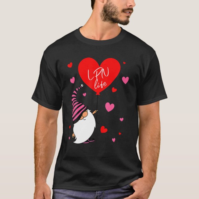 LPN Life Valentine Gnome Nurse Valentine's Day Ess T-Shirt (Front)