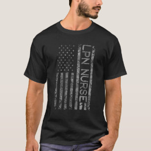 Lpn Nurse Job Title Worker American Flag Lpn Nurs T-Shirt