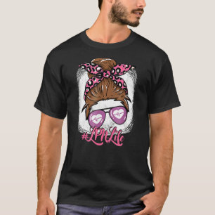 Lpn Nursing For Women Girls Nurse For Nurse Week F T-Shirt